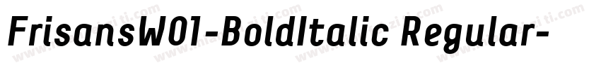 FrisansW01-BoldItalic Regular字体转换